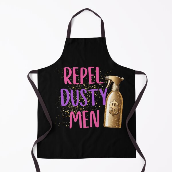 Item preview, Repel dusty men | Shera Seven quote - girl power - money . funny feminist quote designed and sold by Vane22april.