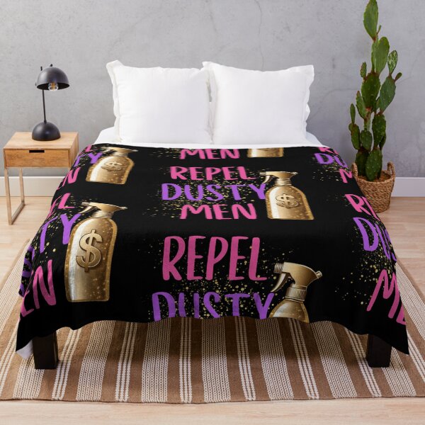 Item preview, Repel dusty men | Shera Seven quote - girl power - money . funny feminist quote designed and sold by Vane22april.
