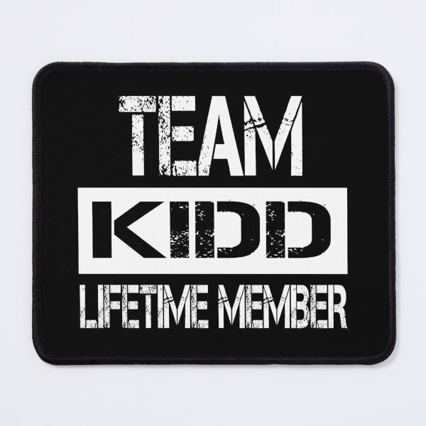 Item preview, Kidd Name Kidd Lifetime member designed and sold by Opera-Dan.