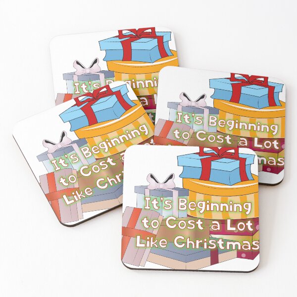 Item preview, It's Beginning to Cost a Lot Like Christmas designed and sold by Lori Winslow Designs.