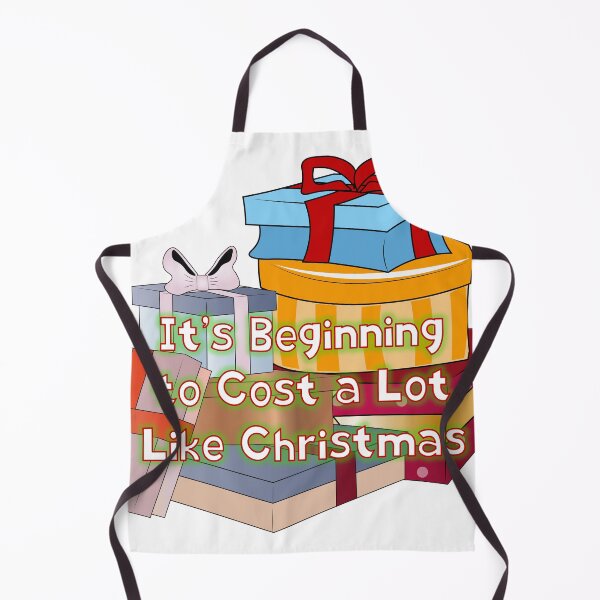 Item preview, It's Beginning to Cost a Lot Like Christmas designed and sold by Lori Winslow Designs.