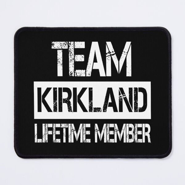 Item preview, Kirkland Name Kirkland Lifetime member designed and sold by Opera-Dan.