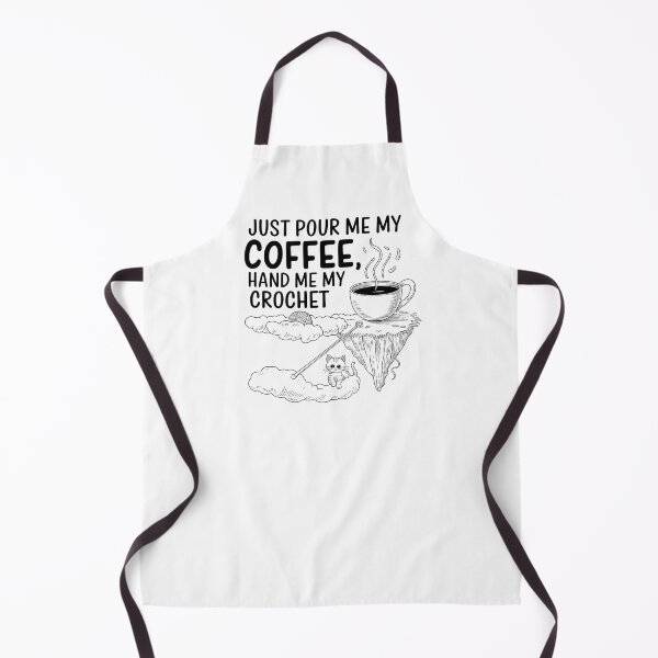 Item preview, Just Pour Me My Coffee Hand Me My Crochet Funny The perfect gift for coffee lovers, crochet enthusiasts, and cat fans with a sense of humor. designed and sold by Zyziowsky.