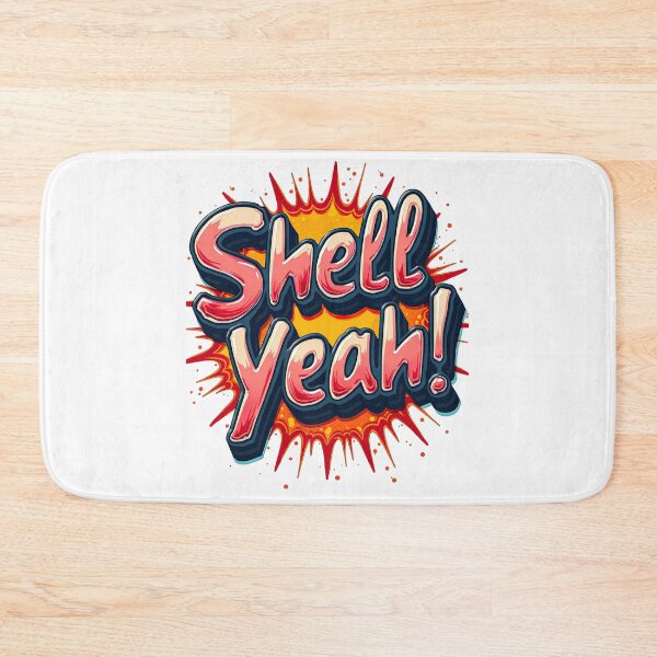 Item preview, shell yeah  designed and sold by Ismartista.