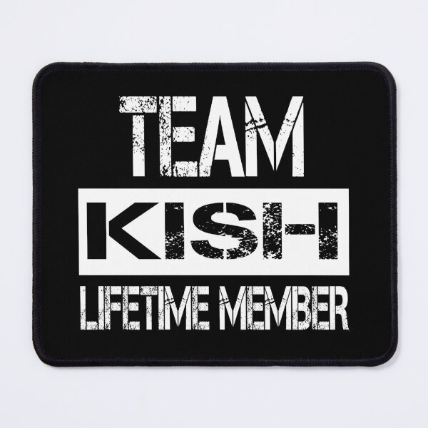 Item preview, Kish Name Kish Lifetime member designed and sold by Opera-Dan.