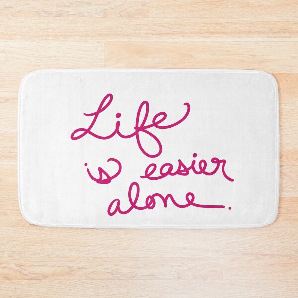 Item preview, Life is easier alone designed and sold by abeink.