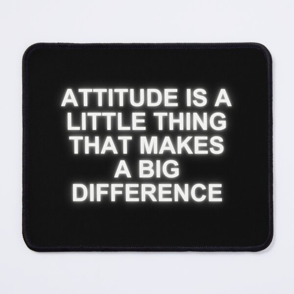 Item preview, Attitude is a little thing that makes a big difference Motivational Quote designed and sold by SMARTKIT DESIGNAGENCY.