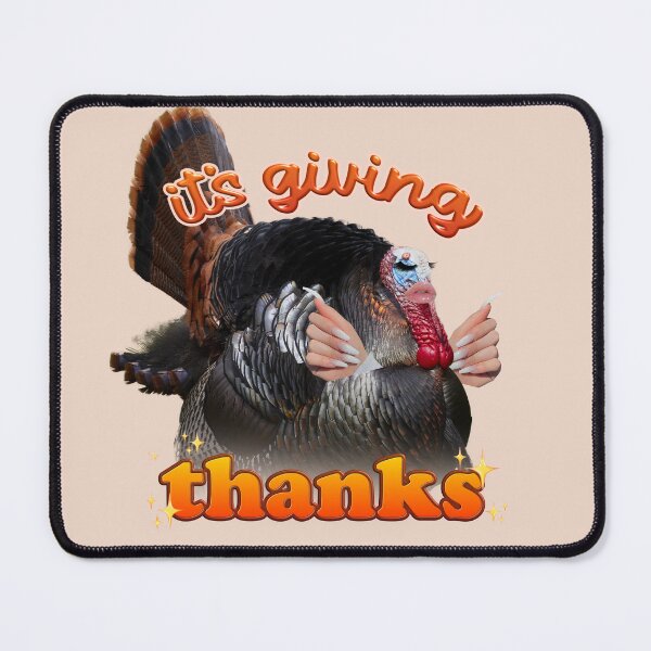 Item preview, It's giving thanks - yassified Thanksgiving turkey designed and sold by snazzyseagull.