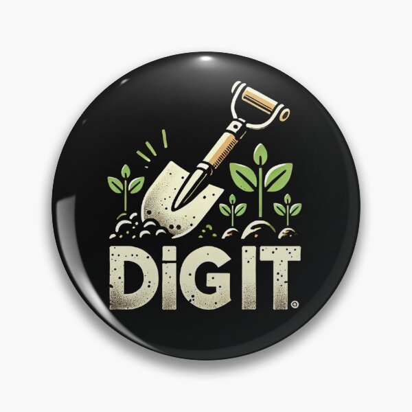Item preview, Gardening design - Dig It designed and sold by StagInk.