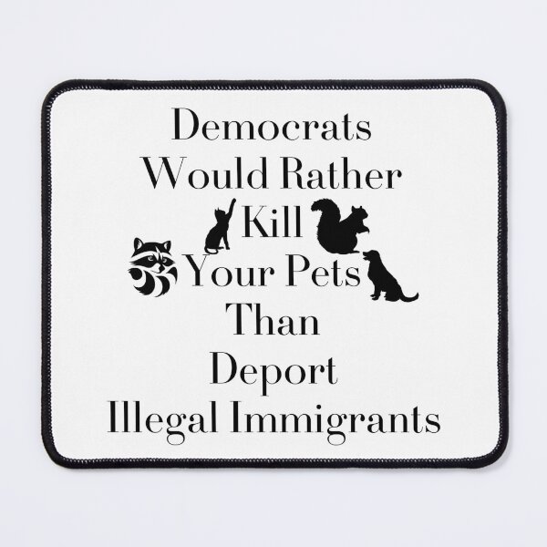 Item preview, Democrats Would Rather Kill Your Pets Than... - Black Text designed and sold by TheKnightWriter.