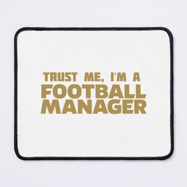Item preview, Trust me I'm a Football Manager Gold B designed and sold by VRedBaller.