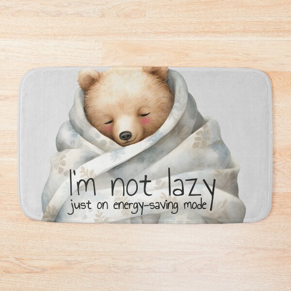 Item preview, I’m not lazy, just on energy-saving mode  designed and sold by DottysDoodle.