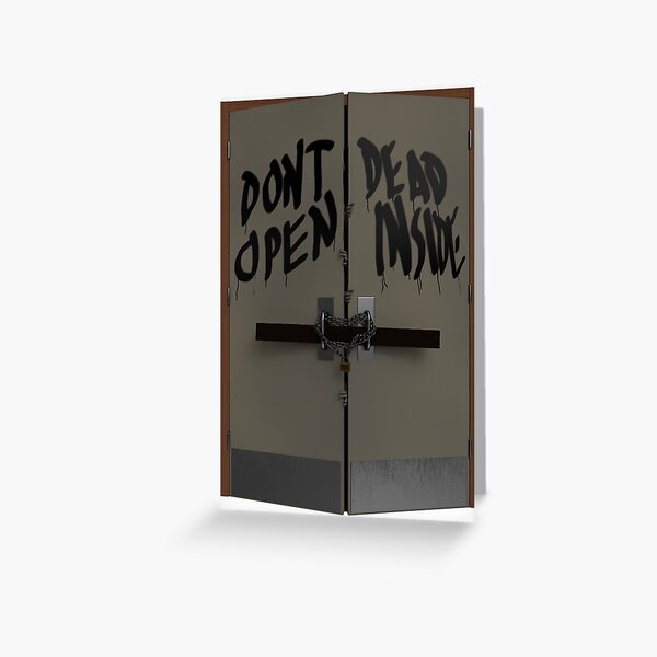 Item preview, Do not open dead inside designed and sold by serpico93.