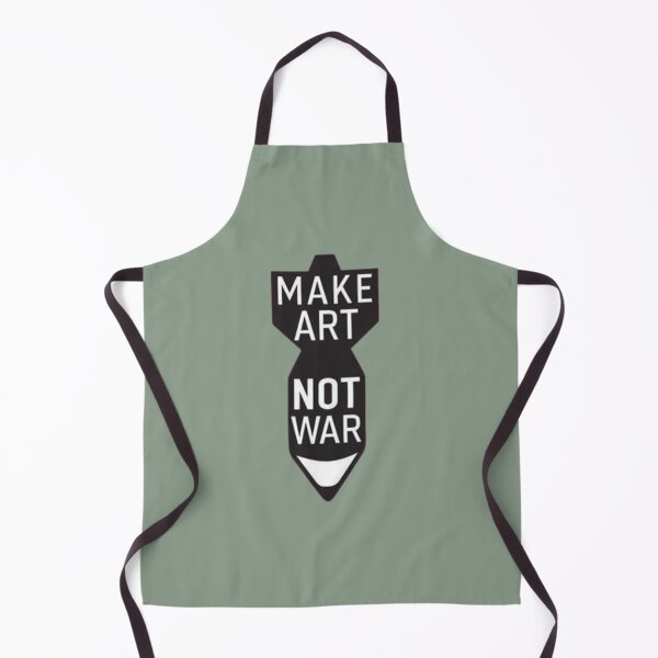 Item preview, MAKE ART NOT WAR designed and sold by DIB Designs – Express Your Style.