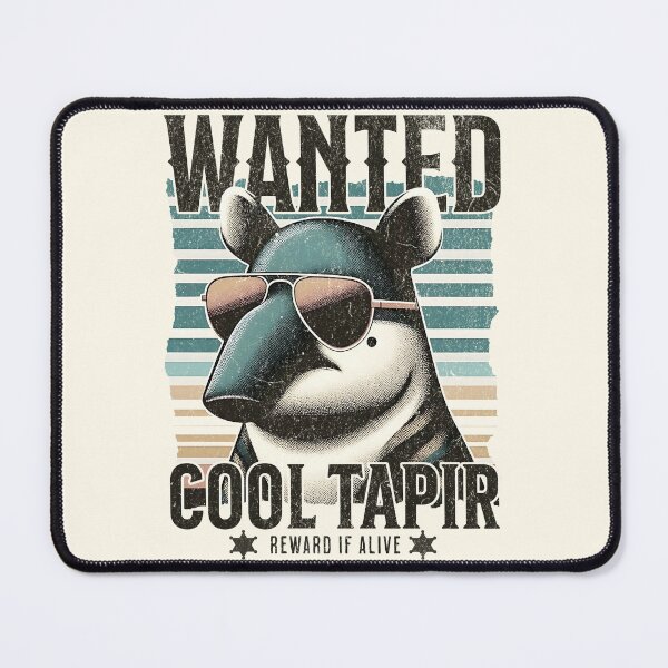 Item preview, WANTED - cool tapir designed and sold by VariousGoodies.
