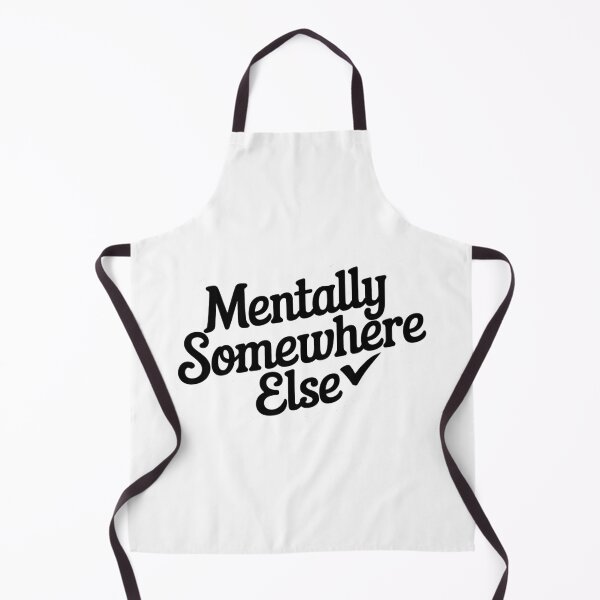 Item preview, Mentally Somewhere Else designed and sold by ThreeftlyPicks.