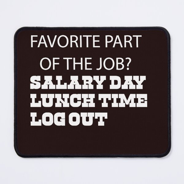 Item preview, work job jokes designed and sold by WAISLYV.