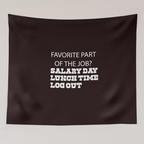 Item preview, work job jokes designed and sold by WAISLYV.