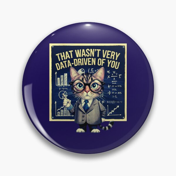 Item preview, That Wasn't Very Data-Driven of You  Data-Driven  data scientists and data analyst designed and sold by ketkacreations.