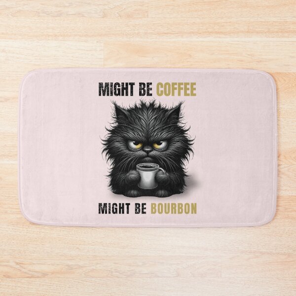 Item preview, Might Be Coffee Might Be Bourbon Coffee Lovers designed and sold by ManiaGrania.