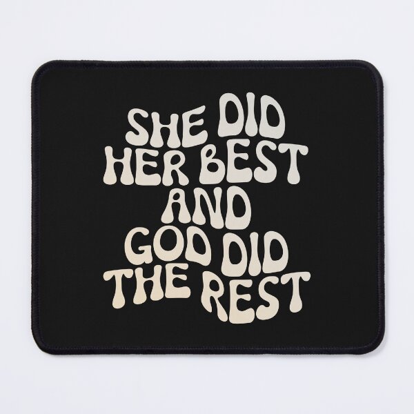 Item preview, She Did Her Best and God Did the Rest Inspirational Faith designed and sold by Lillyamstronger.