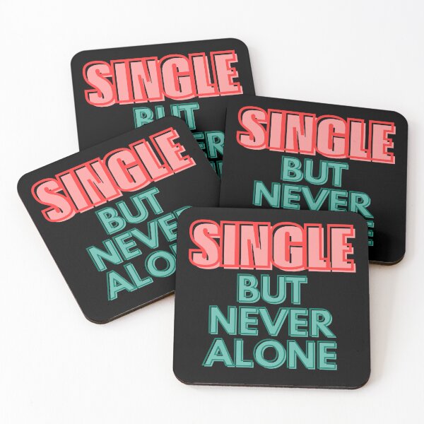 Item preview, SINGLE BUT NEVER ALONE designed and sold by stickersrafisa.