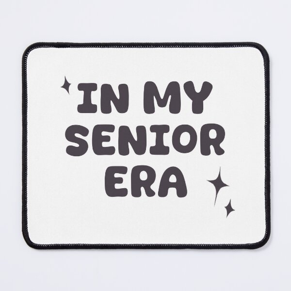 Item preview, In my senior era ✨ designed and sold by GraphikNook.