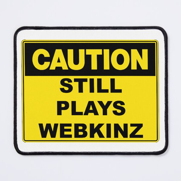 Item preview, Caution: Still Plays Webkinz designed and sold by RuthandRose.