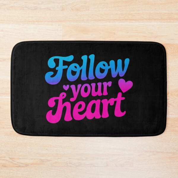 Item preview, Follow Your Heart Motivational Quote designed and sold by ThreeftlyPicks.