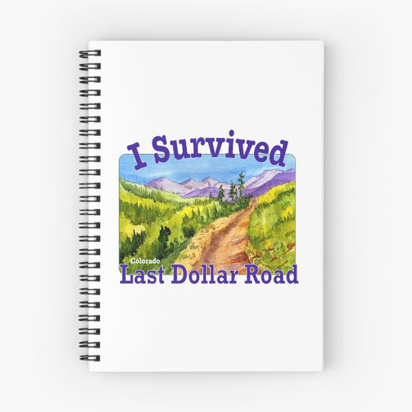 Item preview, I Survived Last Dollar Road, Colorado designed and sold by MMc Buck.