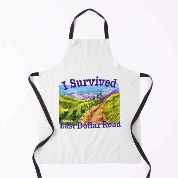 Item preview, I Survived Last Dollar Road, Colorado designed and sold by MMc Buck.