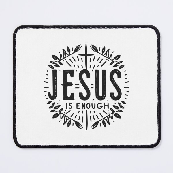 Item preview, Jesus is Enough designed and sold by Frank Ring.