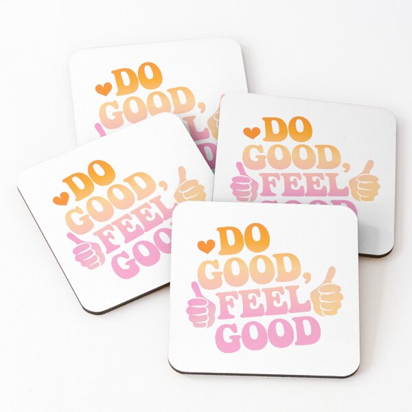 Item preview, Do Good, Feel Good Motivational Quote designed and sold by ThreeftlyPicks.