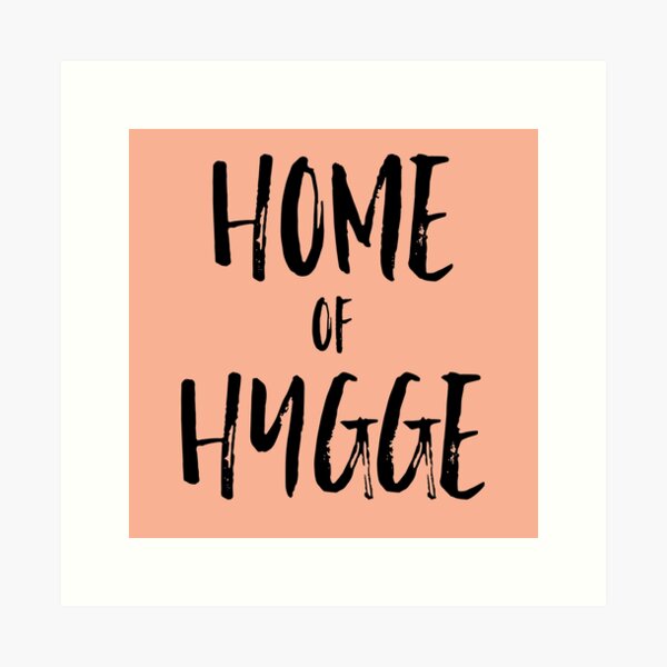 Item preview, Home of Hygge designed and sold by mivpiv.