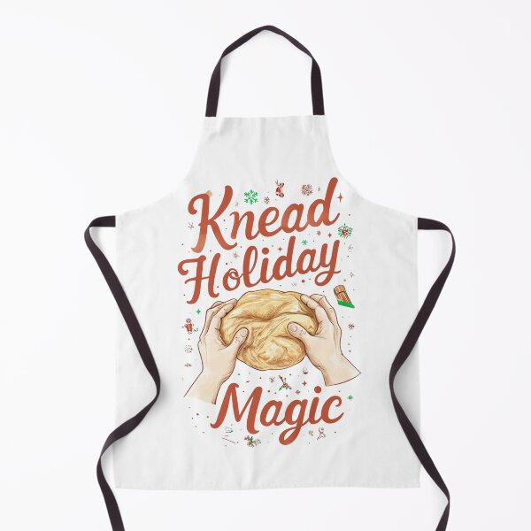 Item preview, Knead Holiday Magic – Festive Baking Apparel for Christmas designed and sold by PureInkMerch.