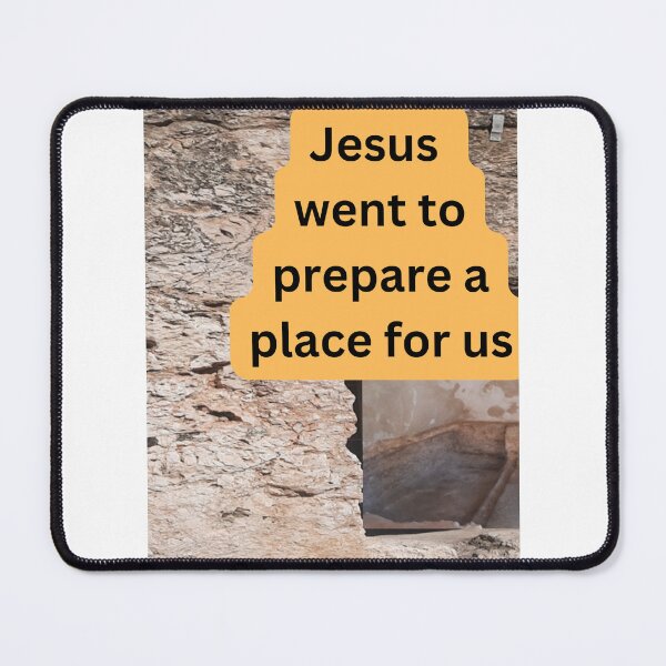 Item preview, Jesus went to prepare a place Alfreidia designed and sold by Alfreidia Flowers.