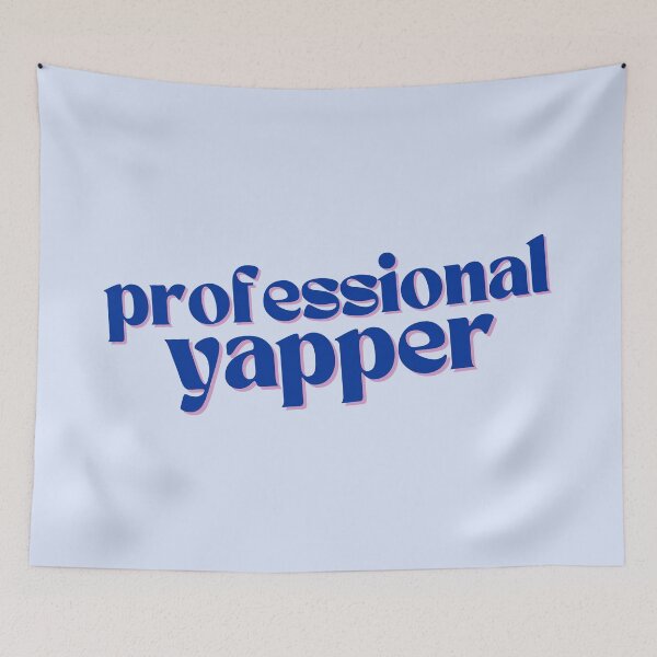 Item preview, Professional yapper designed and sold by PeachyLitchi.