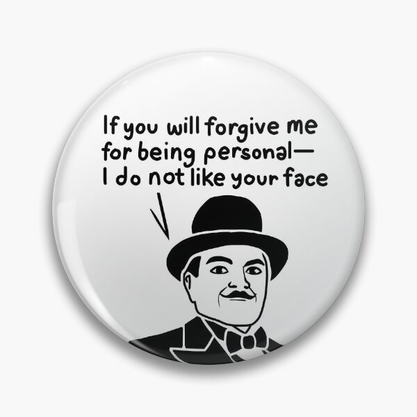Item preview, do not like your face designed and sold by nathanlittle147.