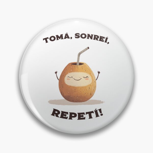 Item preview, Tomá, Sonreí, Repetí – Edición Yerba Mate designed and sold by flamini.