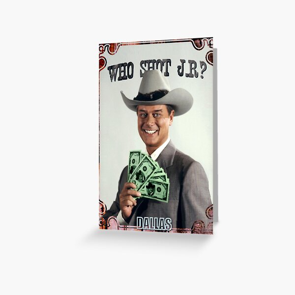 Who shot JR? Greeting Card