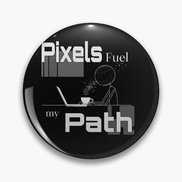 Item preview, Pixels Fuel My Path - Minimalist Tech Design for Digital Creatives designed and sold by FlatEdge.