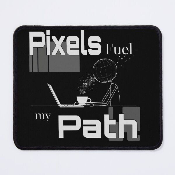Artikelvorschau, Pixels Fuel My Path - Minimalistisches Tech-Design für digitale Kreative entworfen und verkauft von FlatEdge.