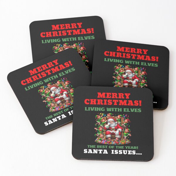 Item preview, Merry Christmas - Santa Issues - Living With Elves The Rest Of The Year designed and sold by Manic Merch Designs.
