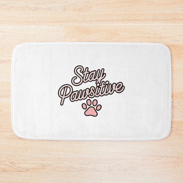 Item preview, Stay Pawsitive designed and sold by My Artprintz.