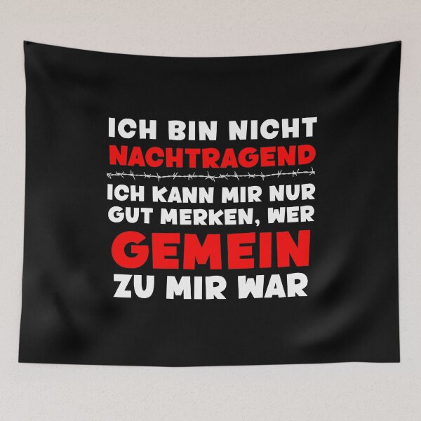 Artikelvorschau, Ich bin nicht nachtragend - lustiger Spruch entworfen und verkauft von SpecialtiesShop.