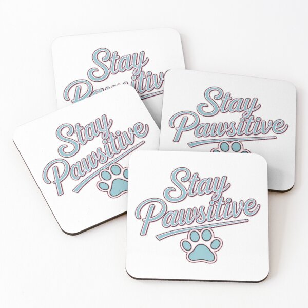 Item preview, Stay Pawsitive designed and sold by My Artprintz.