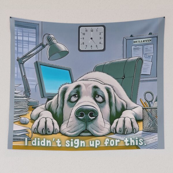 Item preview, Overworked Office Dog – "I Didn’t Sign Up for This" designed and sold by gleefulme.