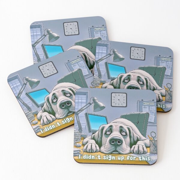 Item preview, Overworked Office Dog – "I Didn’t Sign Up for This" designed and sold by gleefulme.