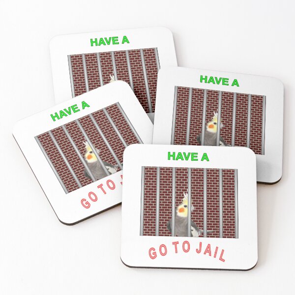 Item preview, Have a cockatiel, go to Jail designed and sold by ShowBoots.
