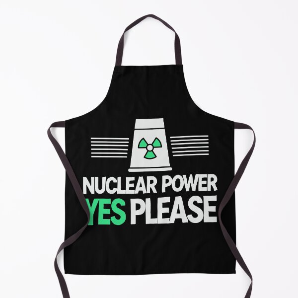 Item preview, Nuclear Power Yes Please - Pro Clean Energy designed and sold by HandicraftArt.